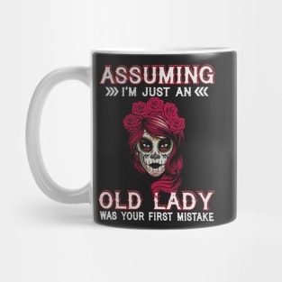 Assuming I'm Just An Old Lady Was Your First Mistake Sugar Skull Red Hair Mug